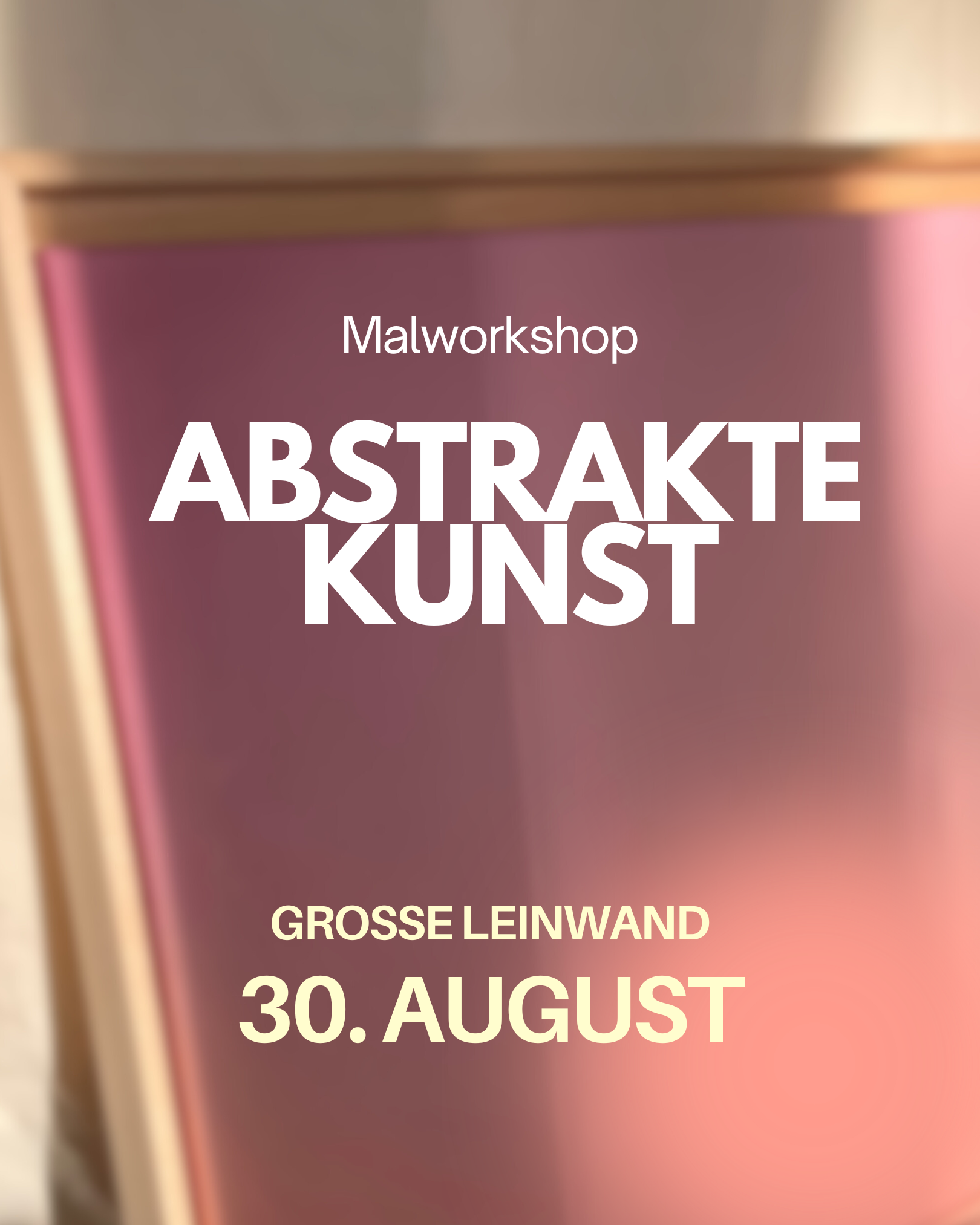 Mal-Workshop XL 30.08. NACHMITTAGS